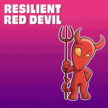 a red devil is holding a trident with the words resilient red devil behind him