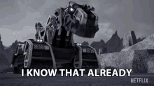 I Know That Already D Structs GIF - I Know That Already D Structs Dinotrux GIFs