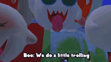 Smg4 Boo GIF - Smg4 Boo We Do A Little Trolling GIFs