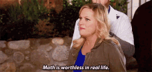 Trying To Justify No Longer Taking Math In College GIF - Math Worthless Amy Poehler GIFs
