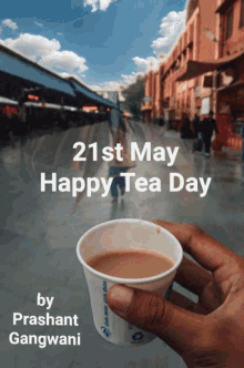 Happy International Tea Day 21st May GIF - Happy International Tea Day Tea Day 21st May GIFs