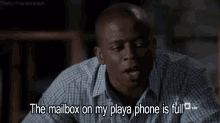 The Mailbox On My Playa Phone Is Full - Psych GIF - Player Playa Youre A Player GIFs