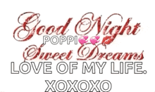 Sweet Dreams Goodnight Love GIF - Sweet Dreams Goodnight Love Loev Of My Life GIFs