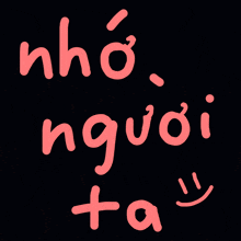 a black background with the words nho người ta in pink letters