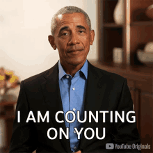 I Am Counting On You Barack Obama GIF - I Am Counting On You Barack Obama Youtube GIFs