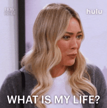 What Is My Life Sophie GIF - What Is My Life Sophie How I Met Your Father GIFs