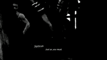 a black and white photo of a video game character named sephiroth talking to another character
