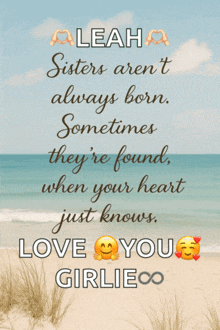 a poster that says leah sisters aren 't always born