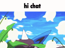 a picture of a cartoon character with the words hi chat on it