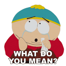 what do you mean eric cartman south park s15e12 one percent
