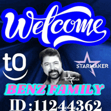 a sign that says welcome to benz family