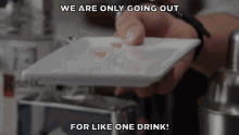 One Drink Only One Drink GIF - One Drink Only One Drink Cocktails GIFs