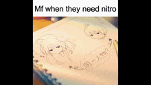 Mf When They Need Nitro GIF