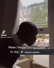 a man is standing in front of a window with a caption that says `` how i keep the rent low in my '' .