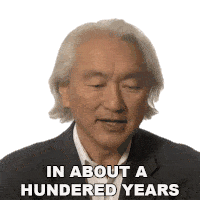 In About A Hundred Years Michio Kaku Sticker - In About A Hundred Years Michio Kaku Big Think Stickers