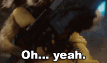Oh... Yeah - Guardians Of The Galaxy GIF - Guardians Of The Galaxy Rocket Raccoon Oh Yeah GIFs