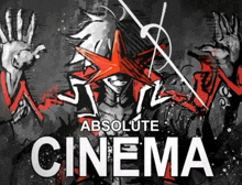 a poster for absolute cinema shows a man with a star on his face