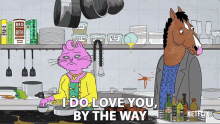I Do Love You By The Way GIF