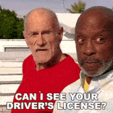 Can I See Your Driver'S License Oldgays GIF