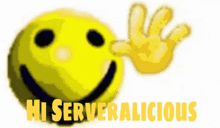 a smiley face with the words hi serveralicious written below it