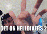 Helldivers 2 Get On Helldivers 2 GIF - Helldivers 2 Get On Helldivers 2 Hop On Helldivers 2 GIFs