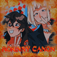 a poster for rokinny canon art radweekend shows two anime characters