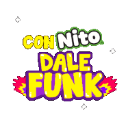 a colorful logo for con nito dale funk with a white background
