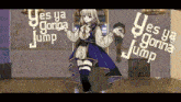 a girl in a purple dress is dancing in a room with the words yes ya gonna jump behind her