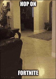 a picture of a living room with the words hop on fortnite on the bottom