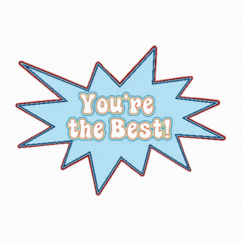 Youre The Best Animated Text GIF – Youre The Best The Best Animated