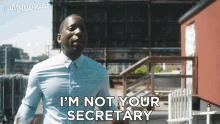 Im Not Your Secretary Leon GIF - Im Not Your Secretary Leon Bit Playas GIFs