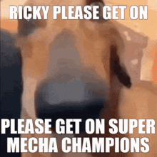 Ricky Supermechachampions GIF - Ricky Supermechachampions GIFs
