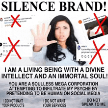 a poster that says silence brand with a woman holding up her hand