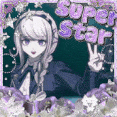 a picture of a girl with flowers and the words super star