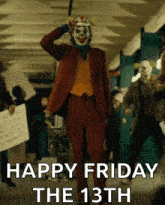 a picture of a clown with the words happy friday the 13th