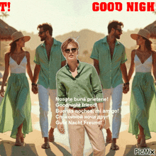 a man in a green shirt is standing in front of a group of people holding hands and says good night friend