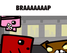 a cartoon character with a flower on his head and the words braaaaaap above him