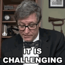 It Is Challenging Lance Geiger GIF - It Is Challenging Lance Geiger The History Guy GIFs