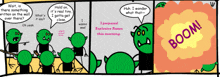 a comic strip shows a group of green orcs talking to each other and a speech bubble that says boom
