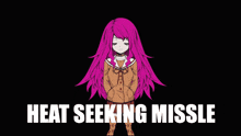 a picture of a girl with pink hair and the words heat seeking missle below her