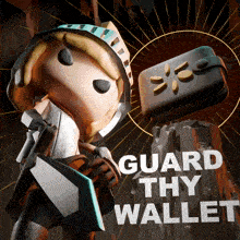 a cartoon character holding a sword and a wallet with the words guard thy wallet