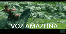 a man riding a horse with the words voz amazona on the bottom right