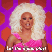 Let The Music Play Rupaul GIF - Let The Music Play Rupaul Rupauls Drag Race All Stars GIFs