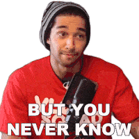 But You Never Know Wil Dasovich Superhuman Sticker - But You Never Know Wil Dasovich Superhuman You Can Never Be Too Sure Stickers