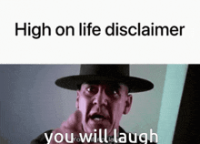 High On Life You Will Not Laugh GIF - High On Life You Will Not Laugh Meme GIFs