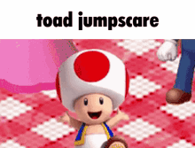 Toad Jumpscare GIF - Toad Jumpscare Zoom In GIFs