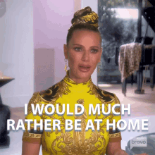 I Would Much Rather Be At Home Dorit Kemsley GIF