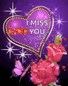 miss you heart sparkles flowers love