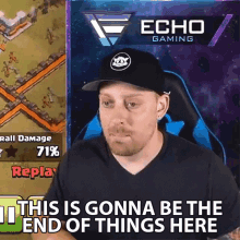 This Is Gonna Be The End Of Things Here Echo Gaming GIF - This Is Gonna Be The End Of Things Here Echo Gaming This Is Gonna Be End GIFs
