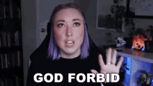 God Forbid Ashni GIF - God Forbid Ashni Ashni Vlog GIFs